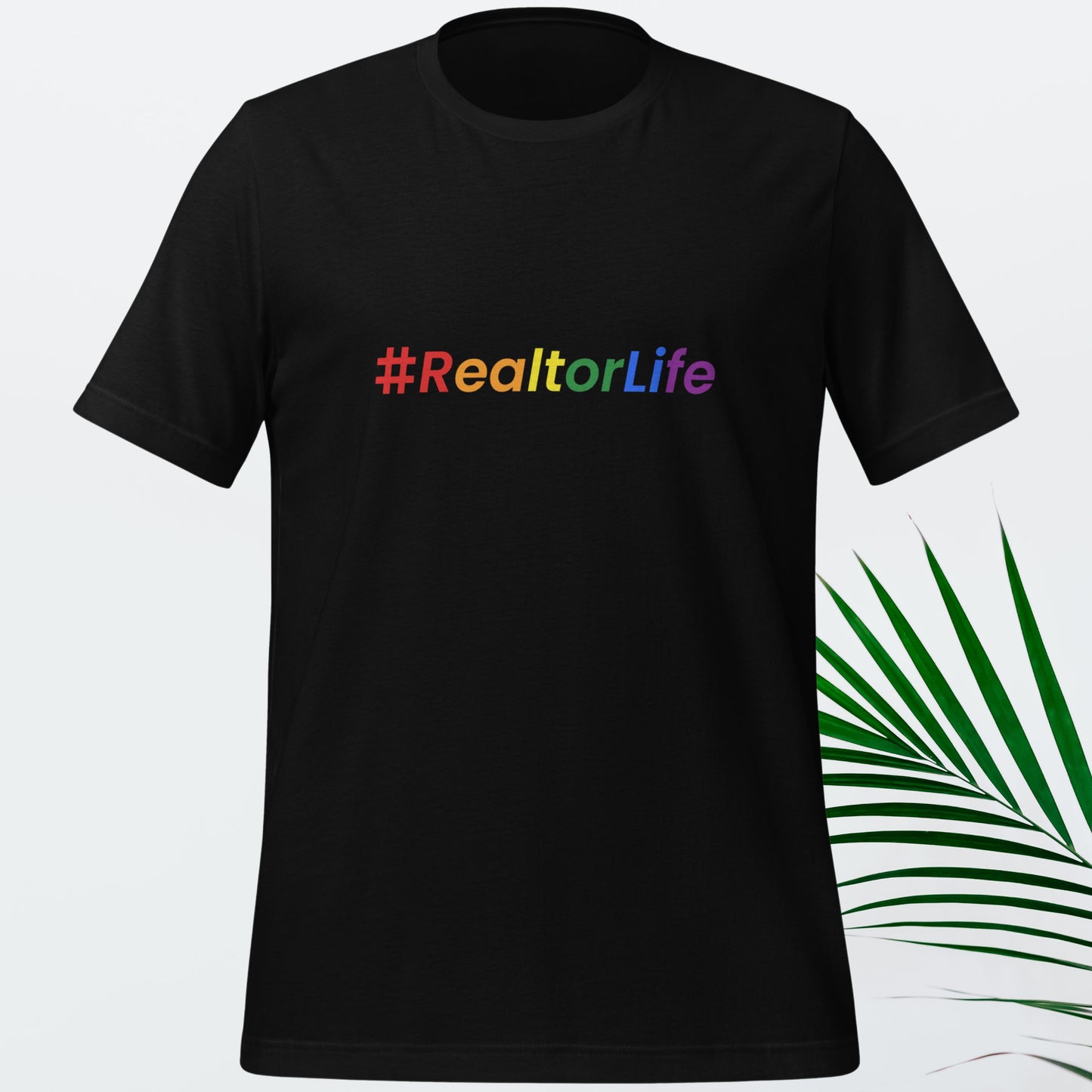 #RealtorLife T-Shirt – Gender-Neutral Real Estate Apparel