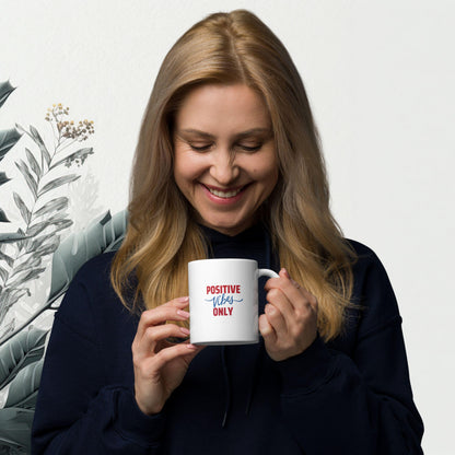 Positive Vibes Coffee Mug – Inspirational Self-Love Cup